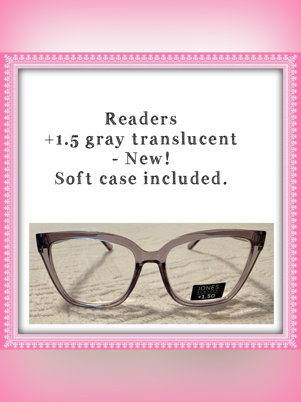 Reading eye glasses +1.5 translucent gray. NEW! Soft Case included. Unworn